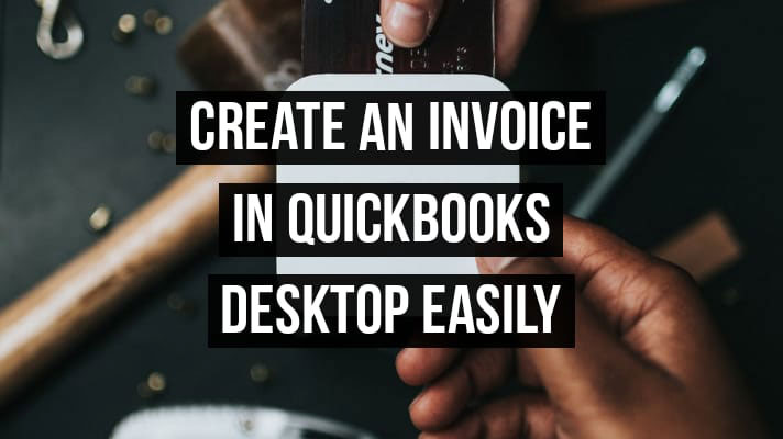 create an invoice in quickbooks