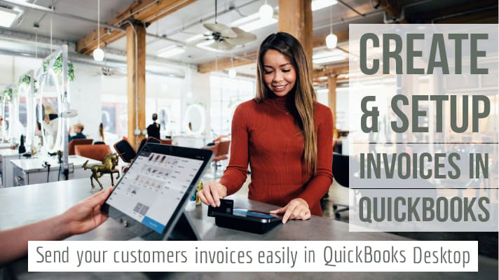 raise an invoice in quickbooks desktop