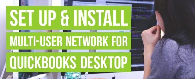 setup & Install QuickBooks multi user mode