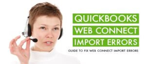 Read more about the article QuickBooks WebConnect Import Error