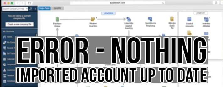 Quickbooks webconnect nothing imported error